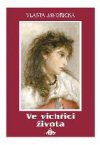 Vlasta Javořická: Ve vichřici života Vlasta Javořická: Ve vichřici života