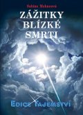 Sabine Mehneová: Zážitky blízké smrti Sabine Mehneová: Zážitky blízké smrti