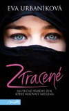 Eva Urbaníková: Ztracené Eva Urbaníková: Ztracené