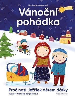 Daniela Krolupperová: Vánoční pohádka Daniela Krolupperová: Vánoční pohádka