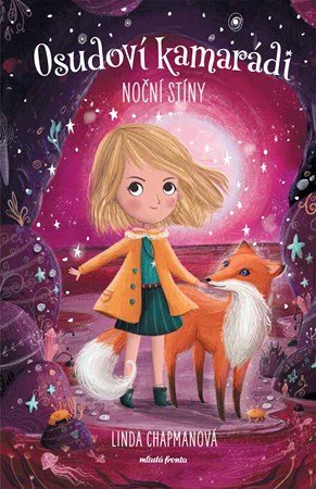 Linda Chapmanová: Osudoví kamarádi: Noční stíny Linda Chapmanová: Osudoví kamarádi: Noční stíny