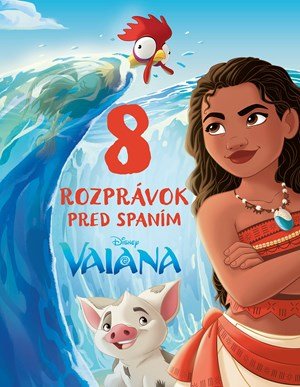 Kolektiv: Vaiana - 8 rozprávok pred spaním