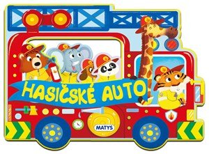 autorov kolektív: Veci v pohybe: Hasičské auto