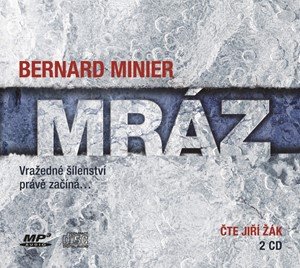 Bernard Minier: Mráz (audiokniha)