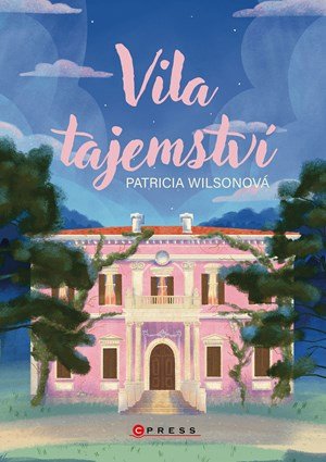 Patricia Wilsonová: Vila tajemství