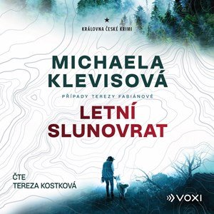 Michaela Klevisová: Letní slunovrat (audiokniha) Michaela Klevisová: Letní slunovrat (audiokniha)