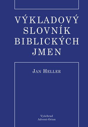 Jan Heller: Výkladový slovník biblických jmen