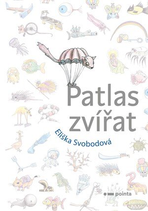 Eliška Svobodová: Patlas zvířat