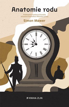 Simon Mawer: Anatomie rodu Simon Mawer: Anatomie rodu