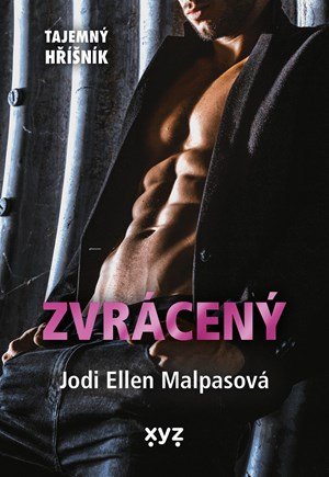 Jodi Ellen Malpasová: Zvrácený