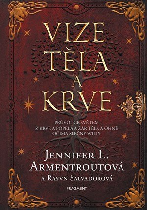Jennifer L. Armentroutová: Vize těla a krve