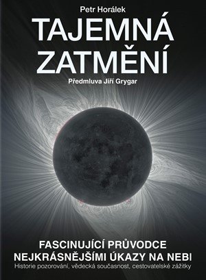 Petr Horálek: Tajemná zatmění