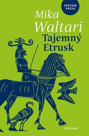 Mika Waltari: Tajemný Etrusk