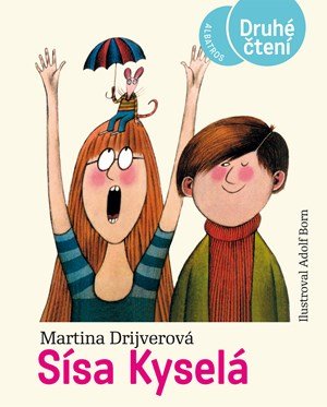 Martina Drijverová: Sísa Kyselá Martina Drijverová: Sísa Kyselá