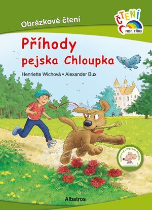 Henriette Wich: Příhody pejska Chloupka