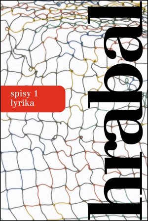 Bohumil Hrabal: Spisy 1 - Lyrika