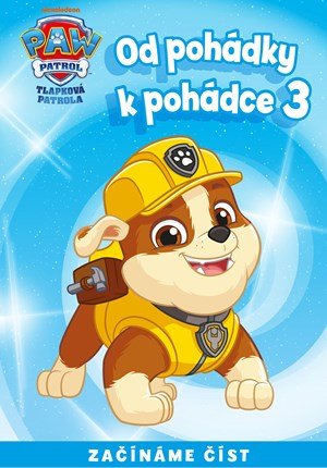 Kolektiv: Od pohádky k pohádce - Tlapková patrola 3