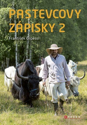 František Groessl: Pastevcovy zápisky 2