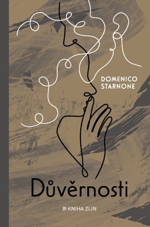 Domenico Starnone: Důvěrnosti