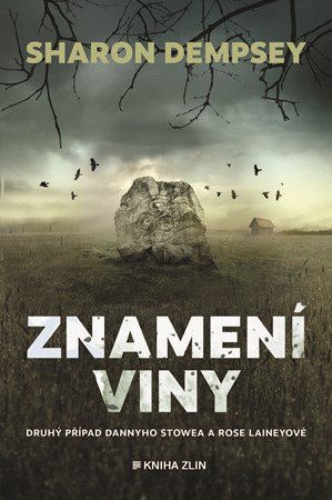 Sharon Dempsey: Znamení viny Sharon Dempsey: Znamení viny