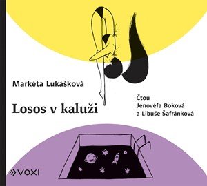 Markéta Lukášková: Losos v kaluži (audiokniha) Markéta Lukášková: Losos v kaluži (audiokniha)