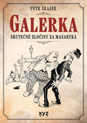 Petr Šrajer: Galerka
