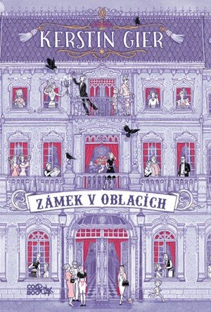 Kerstin Gier: Zámek v oblacích Kerstin Gier: Zámek v oblacích