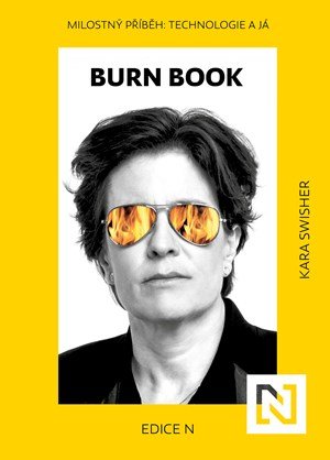 Kara Swisher: Burn Book