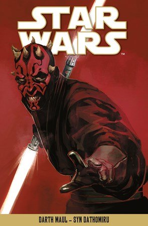 Kolektiv: Star Wars - Darth Maul - Syn Dathomiru