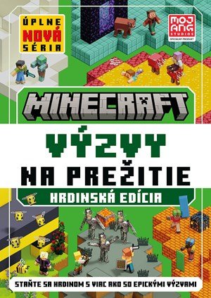 Kolektiv: Minecraft - Výzvy na prežitie - Hrdinská edícia
