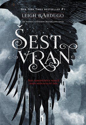 Leigh Bardugo: Šest vran