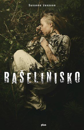 Susanne Jansson: Rašelinisko Susanne Jansson: Rašelinisko
