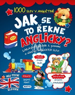 : Jak se to řekne anglicky? : Jak se to řekne anglicky?