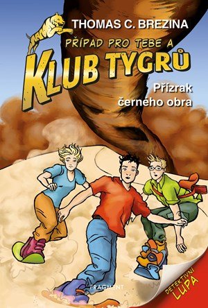 Thomas Brezina: Klub Tygrů - Přízrak černého obra