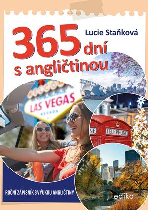 Lucie Staňková: 365 dní s angličtinou