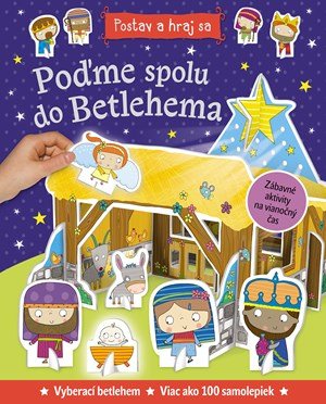 autora nemá: Poďme spolu do Betlehema