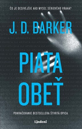 J.D. Barker: Piata obeť J.D. Barker: Piata obeť