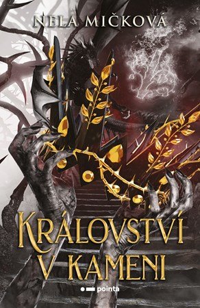 Nela Mičková: Království v kameni