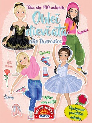 Eleonora Barsotti: Obleč dievčatá ako tanečnice