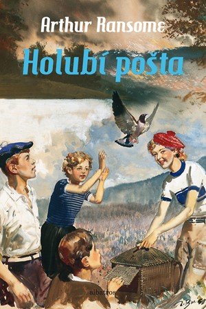 Arthur Ransome: Holubí pošta Arthur Ransome: Holubí pošta