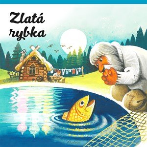 Vojtěch Kubašta: Zlatá rybka Vojtěch Kubašta: Zlatá rybka