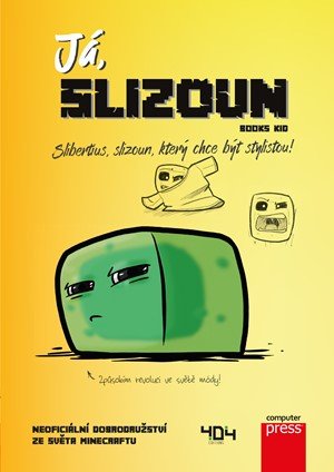 Books Kid: Já, slizoun