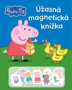 Kolektiv: Peppa Pig - Úžasná magnetická knížka