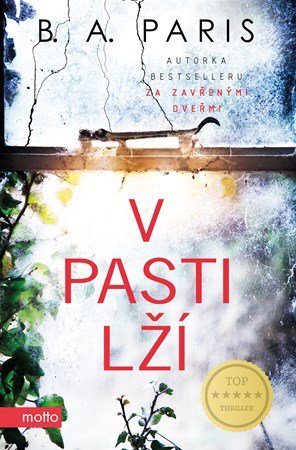 B.A. Paris: V pasti lží B.A. Paris: V pasti lží
