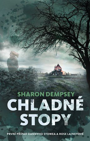 Sharon Dempsey: Chladné stopy Sharon Dempsey: Chladné stopy
