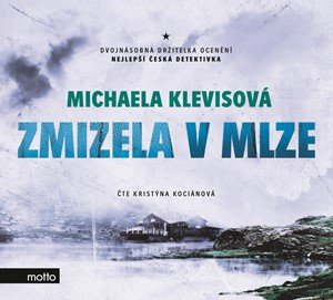 Michaela Klevisová: Zmizela v mlze (audiokniha)