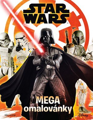 Kolektiv: Star Wars - Mega omalovánky