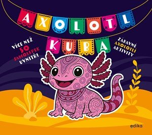 Andrea Brázdová: Axolotl Kuba