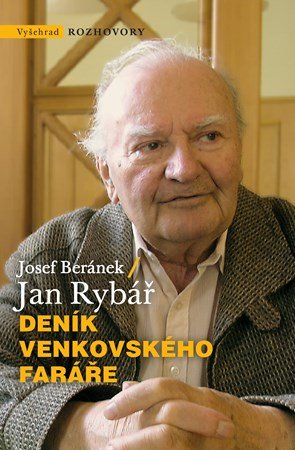 Josef Beránek, Jan Rybář: Deník venkovského faráře