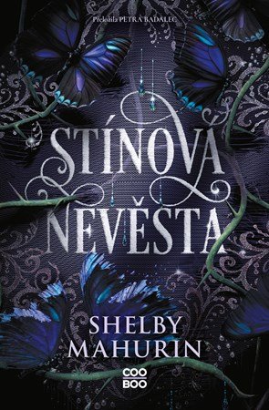 Shelby Mahurin: Stínová nevěsta